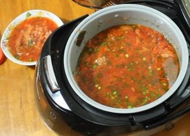 Cooking delicious borsch in a slow cooker according to the recipe with step by step photos.