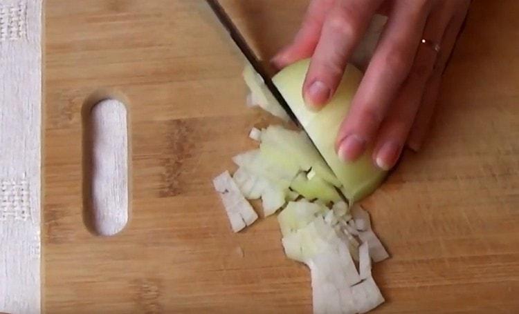 Finely chop the onions.