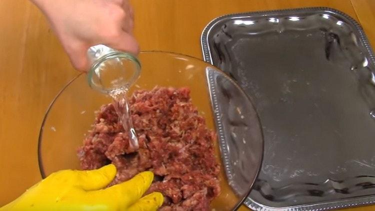 For juiciness, add water to the minced meat.