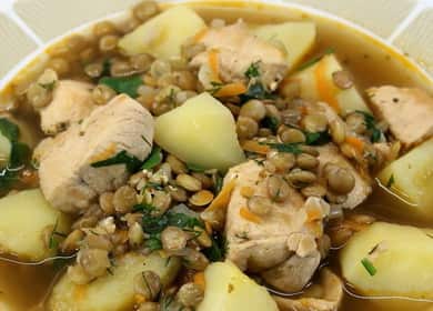 Lentil and chicken soup - delicious, healthy and easy to prepare