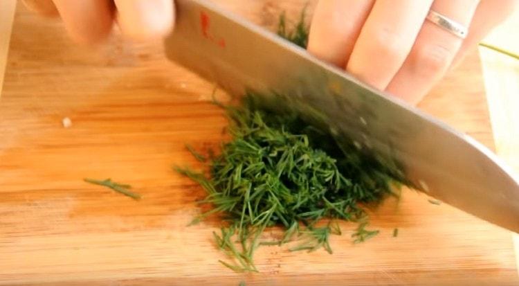 For salad, chop dill