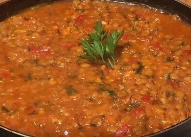 Very tasty lentils with vegetables: we cook according to a step by step recipe with a photo.