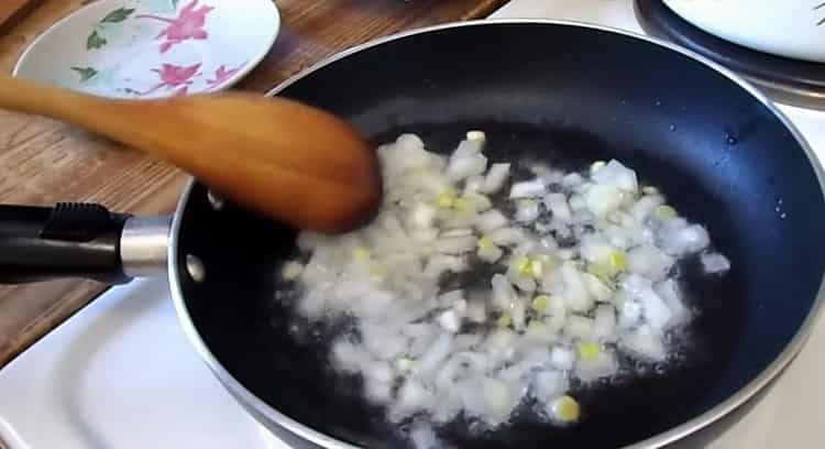 To cook, fry the onions