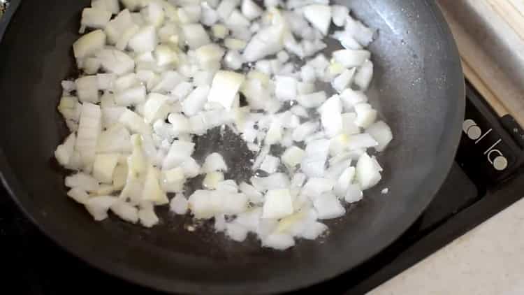 To make lasagna, fry the onions