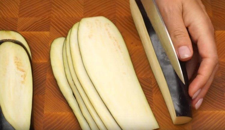 Cut the eggplant into slices.