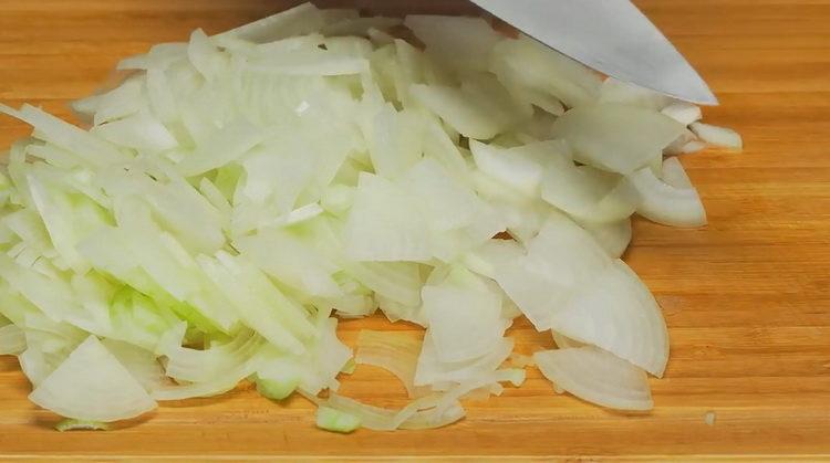 To cook, chop onion