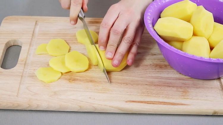 Chop potatoes